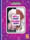 Soft and Hard/Blando y duro